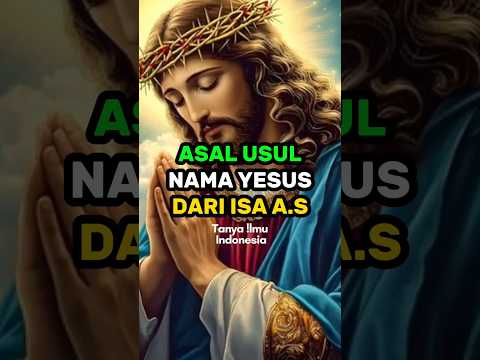 ASAL USUL NAMA