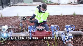 BACKFLOW TESTING - 150mm FIRE SERVICE CHECK VALVE