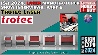 ISA 2024 Interviews, Part 9, Trotec Laser #trotec by The Louisiana Hobby Guy 623 views 4 weeks ago 3 minutes, 55 seconds