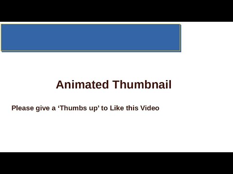 Animated Thumbnail