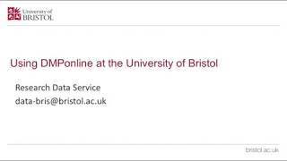 Using DMPOnline at the University of Bristol