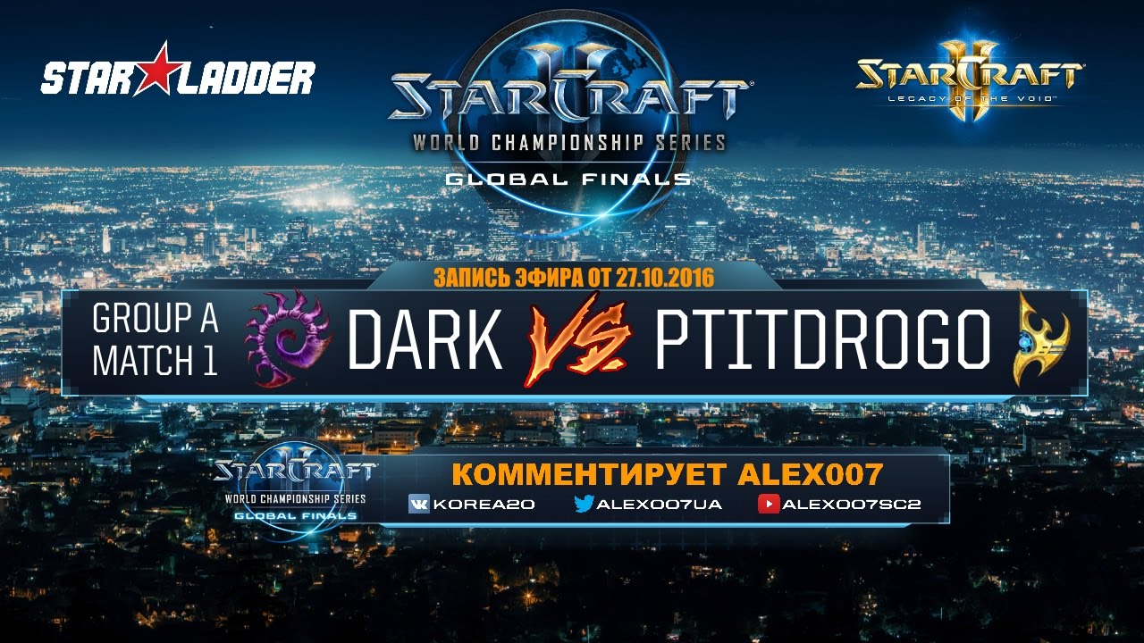 WCS Global Playoffs 2016 - Группа A - Dark vs PtitDrogo