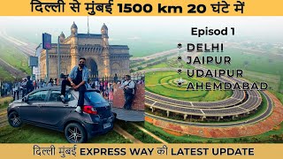 Delhi to Mumbai Road trip in Tata Tiago ! 1500 kms in 20 hours! Day -1 Delhi to Ahmedabad via DME