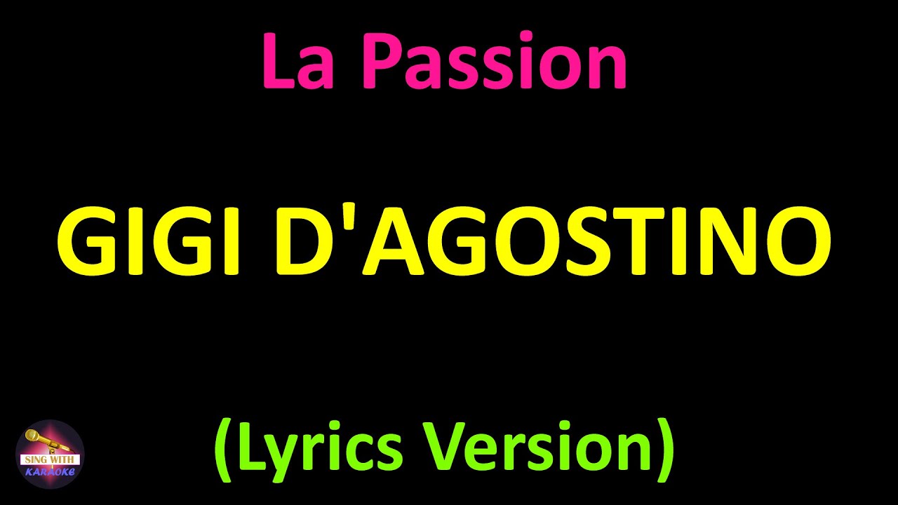 Gigi D'Agostino La Passion (Lyrics version) YouTube