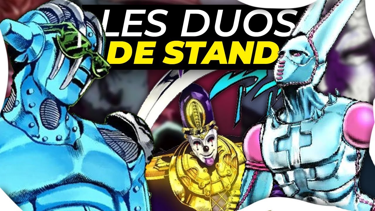 LES POTENTIELS MEILLEURS DUOS DE STANDS DANS JOJO’S BIZARRE ADVENTURE