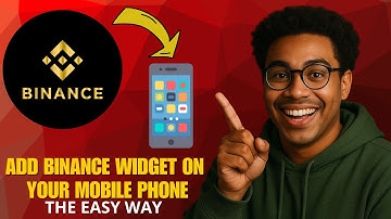How to Add the Binance Widget to Your Mobile Phone in 2025 (Step-by-Step Guide)