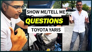 #Show me and Tell me questions##(Toyota Yaris)#