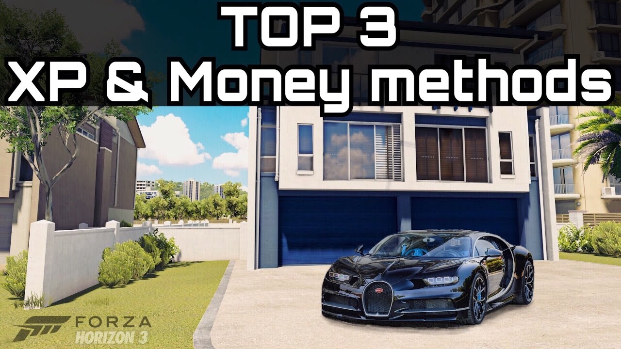 Best Way To Make Money In Forza Horizon 3