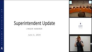 Academy District 20 Regular Board Meeting - June 6, 2024