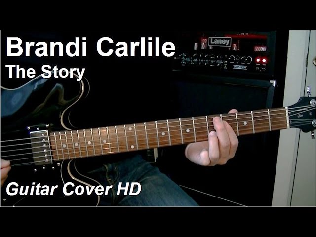 Brandi Carlile The Story Guitar Chords