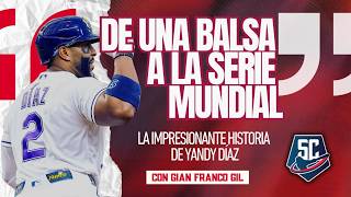 YANDY DÍAZ: A DANGEROUS JOURNEY AND THE BIG LEAGUE DREAM