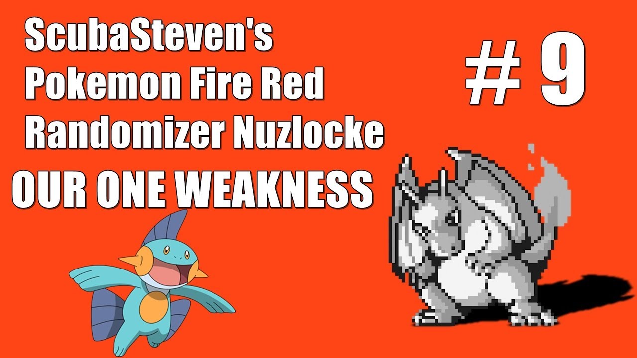 Pokemon Fire Red Randomizer Nuzlocke Ep. 9 OUR ONE WEAKNESS YouTube
