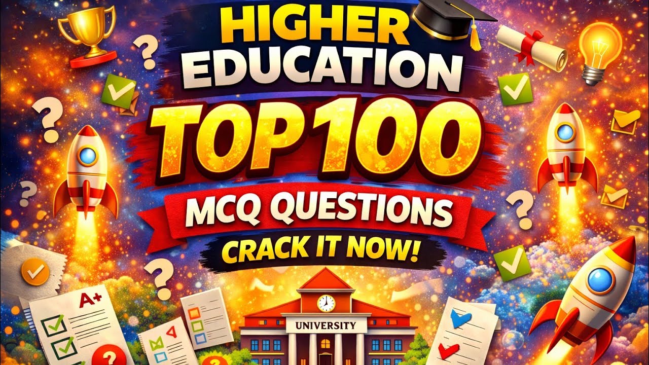 Higher Education से बार-बार आने वाले प्रश्न 🔥 | UGC NET / GSET Paper 1