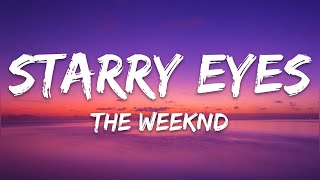 The Weeknd - Starry Eyes (Lyrics) Resimi