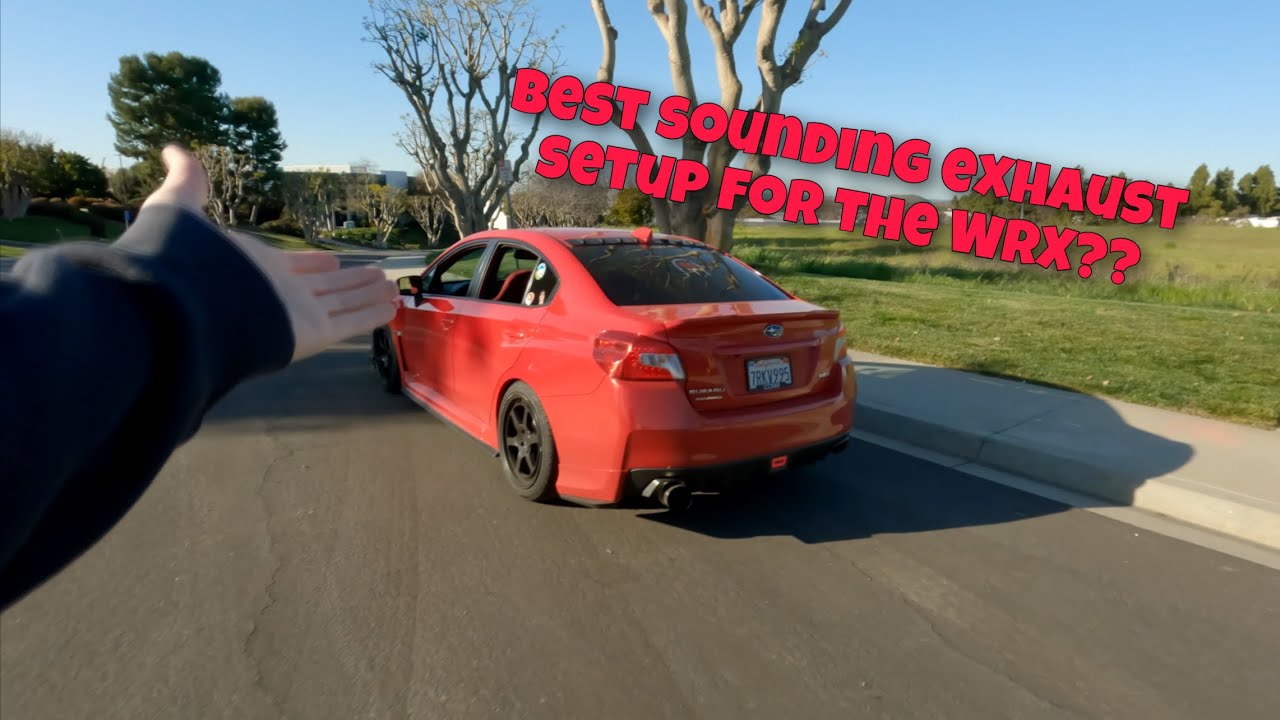 Best Sounding Exhaust For The WRX??? YouTube