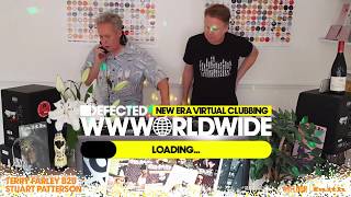 Terry Farley B2B Stuart Patterson - Live from London (Defected WWWorldwide)