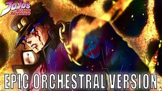 Jotaro's Theme - Stardust Crusaders | EPIC ORCHESTRAL VERSION (feat. Jolyne's Theme)