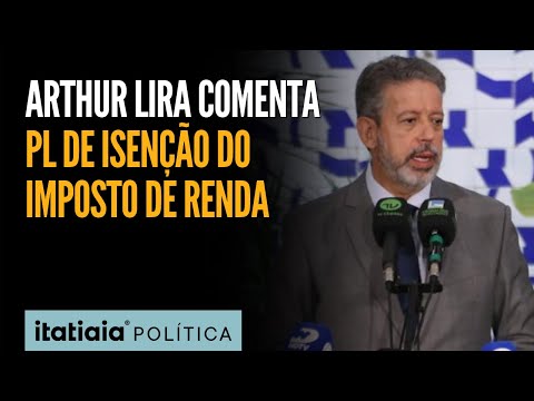 ARTHUR LIRA COMENTA