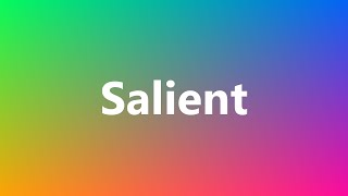 Salient - Medical Meaning and Pronunciation