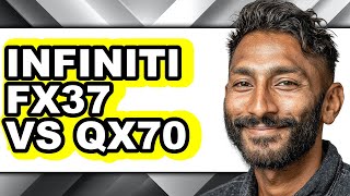 Infiniti FX37 vs QX70 - Full Comparison