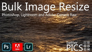 How to: Bulk Image Resize with #Photoshop #Lightroom and #AdobeCamera Raw #Tutorial