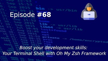 Boost your development skills: Your Terminal Shell with Oh My Zsh Framework