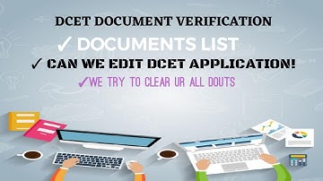 DCET 2022: DOCUMENT VERIFICATION DOUTS AND OUR SUGGESTION#dcet#dcet2022#dcetdocumets