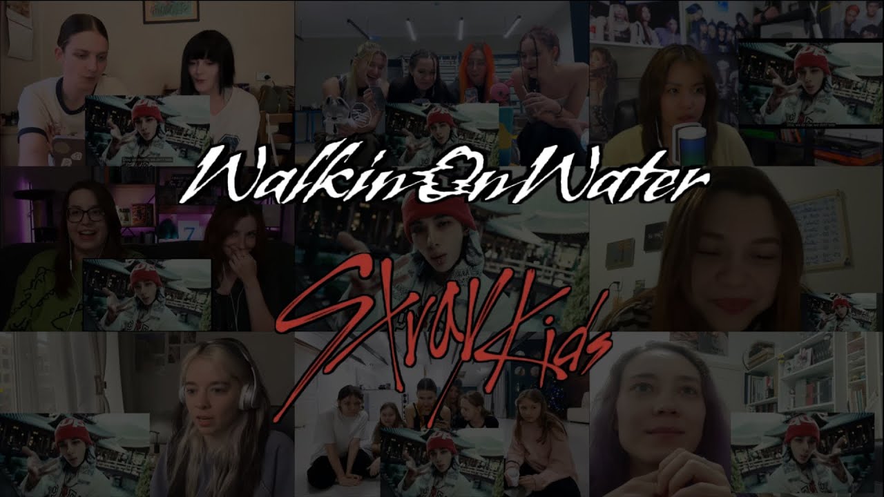Stray Kids -Walkin On Water- [Reaction mashup]