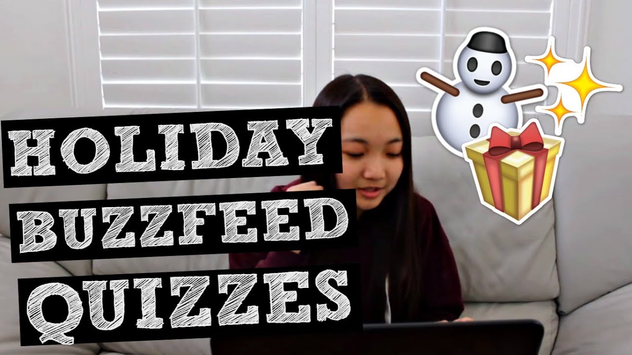 HOLIDAY BUZZFEED QUIZZES YouTube