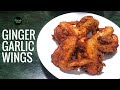 How to cook delicious crispy and juicy Ginger Garlic Chicken Wings