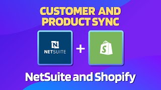 Netsuite And Shopify Integration Customer & Product Sync Appseconnect Demo