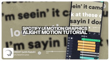 Spotify UI Motion Graphics / Alight Motion Tutorial