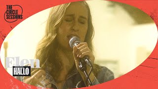 Video thumbnail of "Elen - Hallo | The Circle° Sessions"