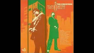 the creators   the weight   2000 - the mission (feat. dj mr. thing)