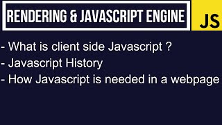 Rendering & Javascript Engine
