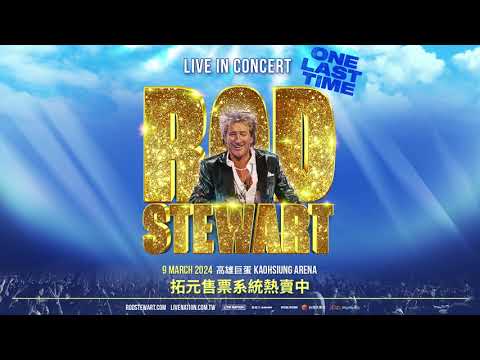 Rod Stewart Live In Concert, One Last Time