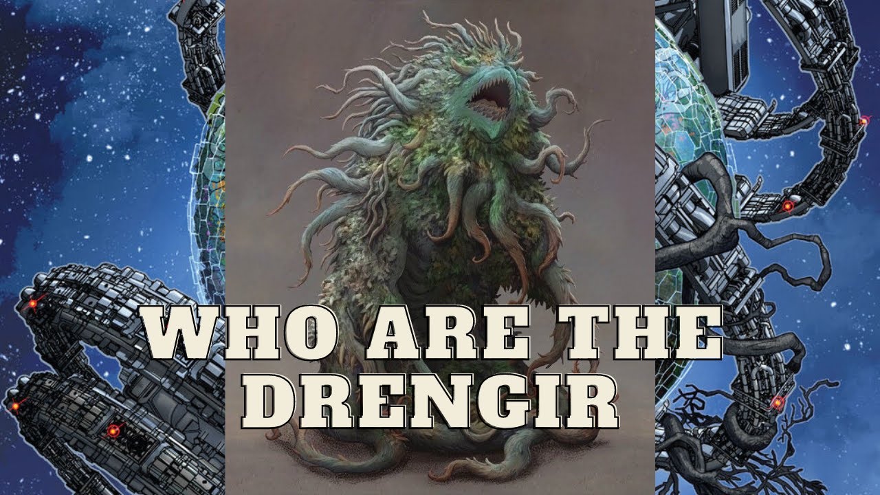 Who are the Drengir?