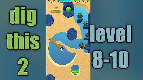 dig this 2 level 8-10 gameplay walkthrough Solution