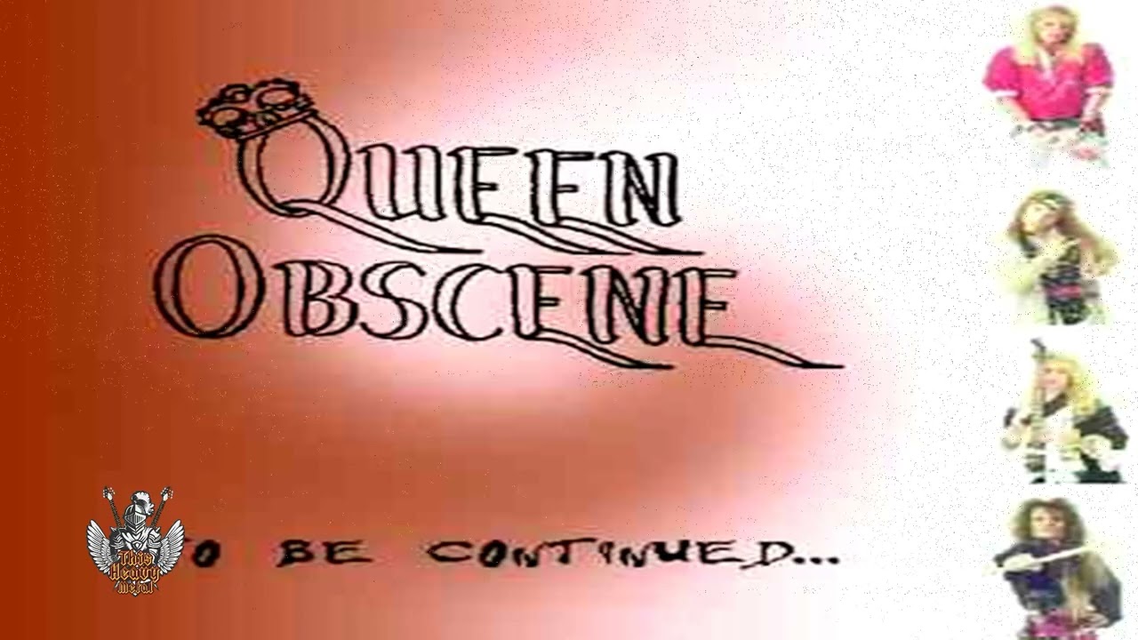 Queen Obscene (Swe) -  The Be Continued... (Full Album 1999)