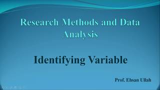 Identifying Variables | Research Methods and Data Analysis || Lecture 9 Wealth