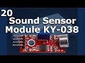 Lesson 20 - Sound Sensor Module KY-038