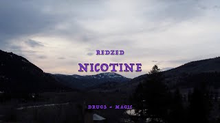 REDZED - NICOTINE (Lyrics)