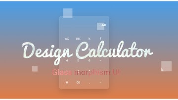 How to design calculator using glass morphism UI | Html CSS based glassmorphism ui | Artistic Doc