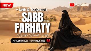 SABB FARHATY (سبب فرحتي) - Assala & Ahmed Saad | Lagu Arab Menyentuh Hati | Lirik & Terjemah