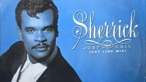 Sherrick - Just call. (collect call mix) 1987