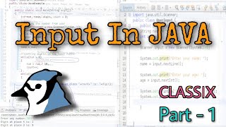 Input In JAVA || Part-1 || Class-9(ICSE)