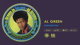Video thumbnail of "Al Green - Summertime (Official Audio)"