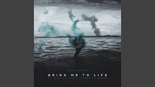 Bring Me To Life
