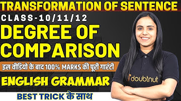 Degrees of Comparison in English Grammar सीखों बिलकुल Basics से || Transformation By Bhumika Ma
