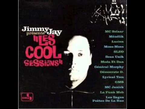 Jimmy Jay — Jimmy Jay - Les Sages Poetes De La Rue